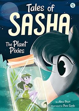 portada The Plant Pixies (Tales of Sasha) (en Inglés)