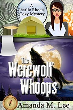portada The Werewolf Whoops (a Charlie Rhodes Cozy Mystery) (Volume 3) (en Inglés)