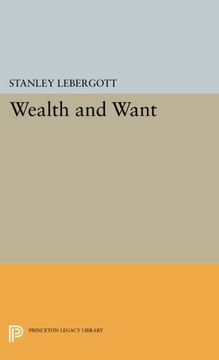 portada Wealth and Want (Princeton Legacy Library) (en Inglés)