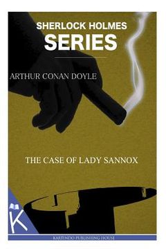 portada The Case of Lady Sannox (en Inglés)