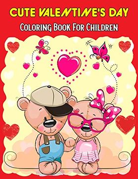 portada Cute Valentine's day Coloring Book for Children: Mazes, Word Games, Puzzles & More! Hours of Fun! (in English)