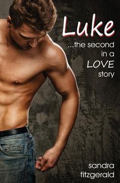 portada Luke: The second in a LOVE story (in English)