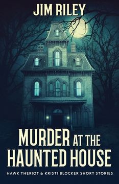 portada Murder at the Haunted House (in English)
