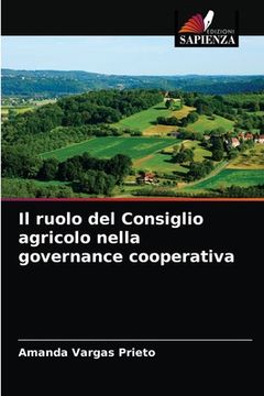 portada Il ruolo del Consiglio agricolo nella governance cooperativa (in Italian)