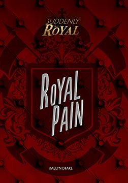 portada Royal Pain (Suddenly Royal) 