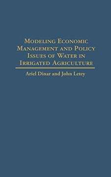 portada Modeling Economic Management and Policy Issues of Water in Irrigated Agriculture (en Inglés)