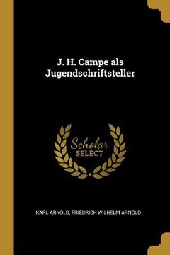 portada J. H. Campe als Jugendschriftsteller (in English)