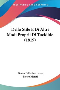 portada Dello Stile E Di Altri Modi Proprii Di Tucidide (1819) (en Italiano)
