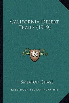 portada california desert trails (1919) (en Inglés)