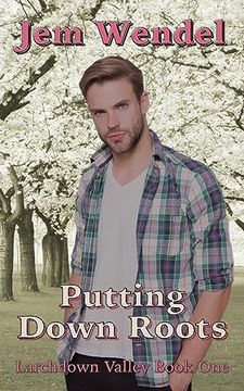 portada Putting Down Roots (in English)