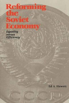 portada Reforming the Soviet Economy: Equality vs. Efficiency (en Inglés)