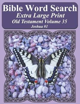 portada Bible Word Search Extra Large Print Old Testament Volume 35: Joshua #1 (en Inglés)