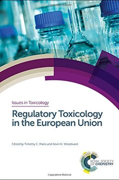 portada Regulatory Toxicology in the European Union (Issues in Toxicology) 