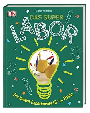 portada Das Superlabor: Die Besten Experimente für zu Hause (in German)