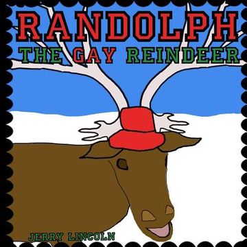 portada Randolph the Gay Reindeer (en Inglés)