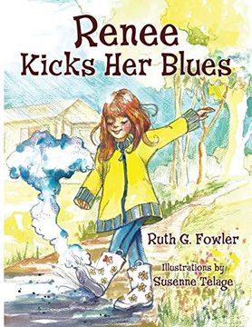 portada Renee Kicks her Blues: (And so can You) (Happy Kids) 
