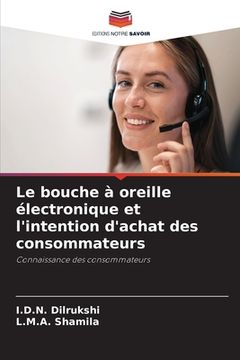 portada Le bouche à oreille électronique et l'intention d'achat des consommateurs (in French)