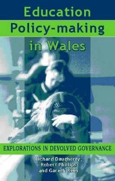 portada Education Policy-Making in Wales: Explorations in Devolved Governance