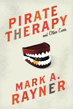 portada pirate therapy and other cures (en Inglés)