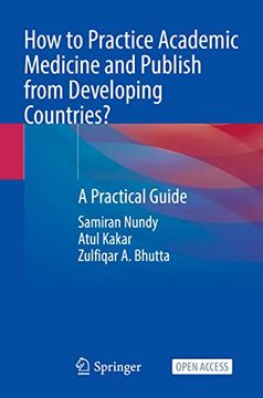 portada How to Practice Academic Medicine and Publish from Developing Countries?: A Practical Guide