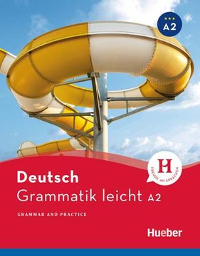 portada Deutsch Grammatik Leicht a2 (Grammar and Practice) Explicada en Ingles (in German)