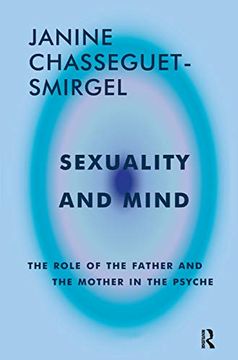portada Sexuality and Mind: The Role of the Father and Mother in the Psyche (in English)