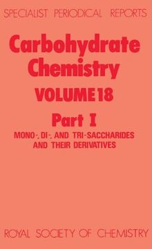 portada Carbohydrate Chemistry: Volume 18 (en Inglés)