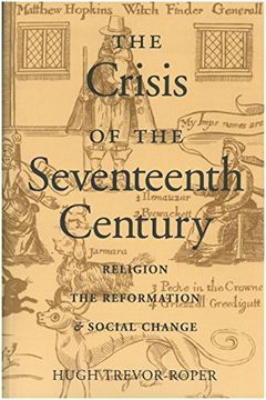 portada Crisis of the Seventeenth Century: Religion, the Reformation, & Social Change: Religion, the Reformation and Social Change (en Inglés)