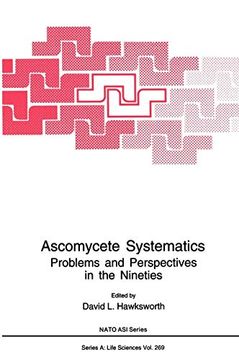 portada Ascomycete Systematics: Problems and Perspectives in the Nineties (Nato Science Series a: ) (en Inglés)