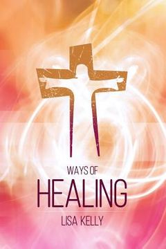 portada Ways of Healing