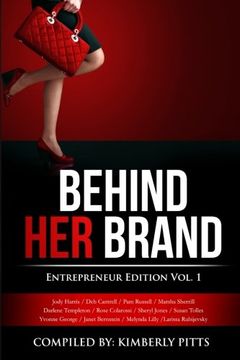 portada Behind Her Brand: Entrepreneur Edition (Volume 1)