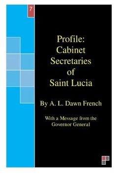 portada Profile: Cabinet Secretaries of Saint Lucia: Volume 4