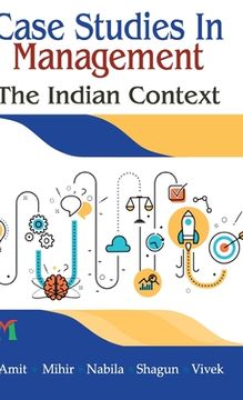 portada Case Studies in Management: The Indian Context (en Inglés)
