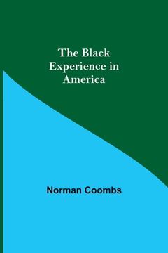 portada The Black Experience in America (en Inglés)