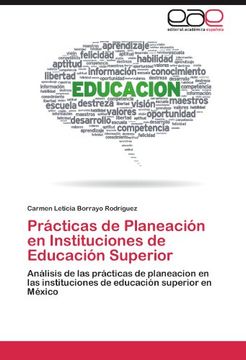 portada Prácticas de Planeación en Instituciones de Educación Superior: Análisis de las prácticas de planeacion en las instituciones de educación superior en México