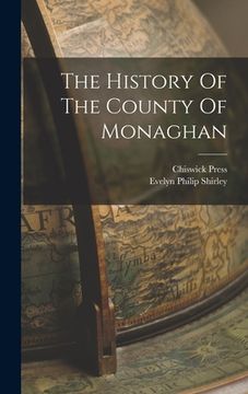 portada The History Of The County Of Monaghan (en Inglés)