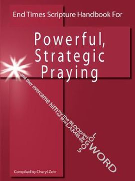 portada end times scripture handbook for powerful, strategic praying