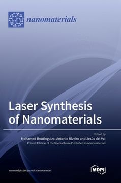 portada Laser Synthesis of Nanomaterials (in English)