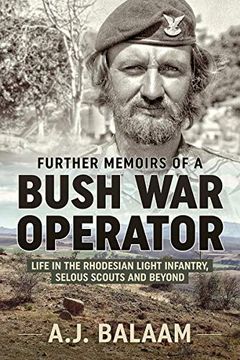 portada Further Memoirs of a Bush War Operator: Life in the Rhodesian Light Infantry, Selous Scouts and Beyond (en Inglés)