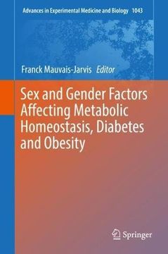 portada Sex and Gender Factors Affecting Metabolic Homeostasis, Diabetes and Obesity (Advances in Experimental Medicine and Biology)