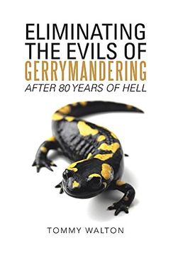 portada ELIMINATING THE EVILS OF GERRYMANDERING AFTER 80 YEARS OF HELL