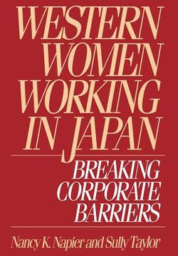 portada western women working in japan: breaking corporate barriers (en Inglés)