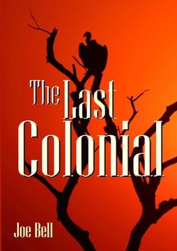 portada The Last Colonial (en Inglés)