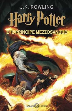 portada Harry Potter 06 e il Principe Mezzosangue (in Italian)