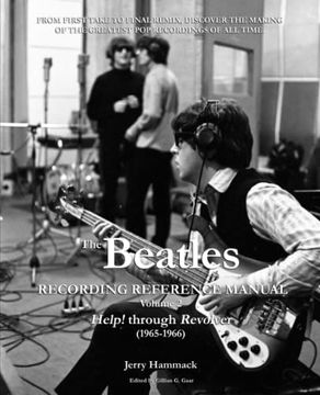 portada The Beatles Recording Reference Manual: Volume 2: Help! Through Revolver (1965-1966) (Beatles Recording Reference Manuals) (en Inglés)