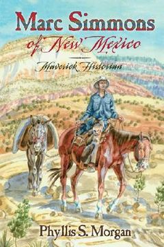 portada marc simmons of new mexico: maverick historian (in English)