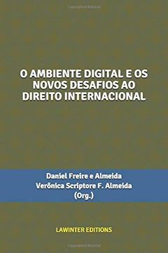 portada O Ambiente Digital e os Novos Desafios ao Direito Internacional (en Portugués)