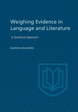 portada Weighting Evidence in Language and Literature: A Statistical Approach (Heritage) 