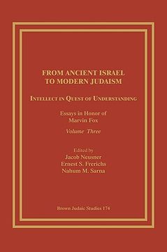 portada from ancient israel to modern judaism: intellect in quest of understanding: essays in honor of marvin fox, volume 3 (en Inglés)