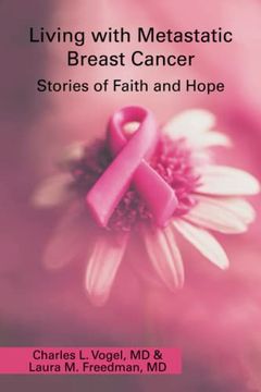 portada Living With Metastatic Breast Cancer: Stories of Faith and Hope (en Inglés)